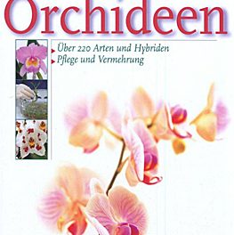 Das große Kosmos-Buch der Orchideen